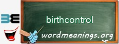 WordMeaning blackboard for birthcontrol